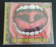 THE BROTHERS COMSTOCK What Do You Want?!!! New CD Sealed 2006 Free Shipping