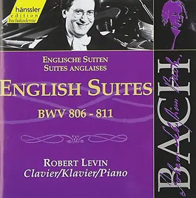 Robert Levin - Edition Bachakademie Vol. 113 (Englische Suiten BWV 806-811)
