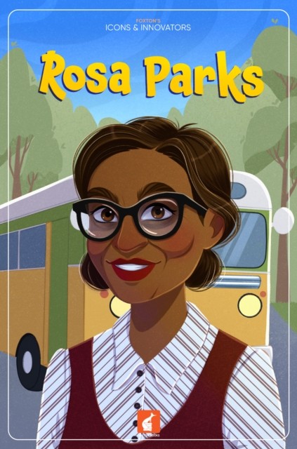 Rosa Parks: 6 (Foxton's Icons & Innovators) by Nichola Tyrrell (PB 2025) - Image 2