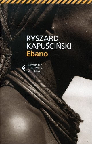 Ebano [May 03, 2013] Kapuscinski, Ryszard and Verdiani, V. - Immagine 6