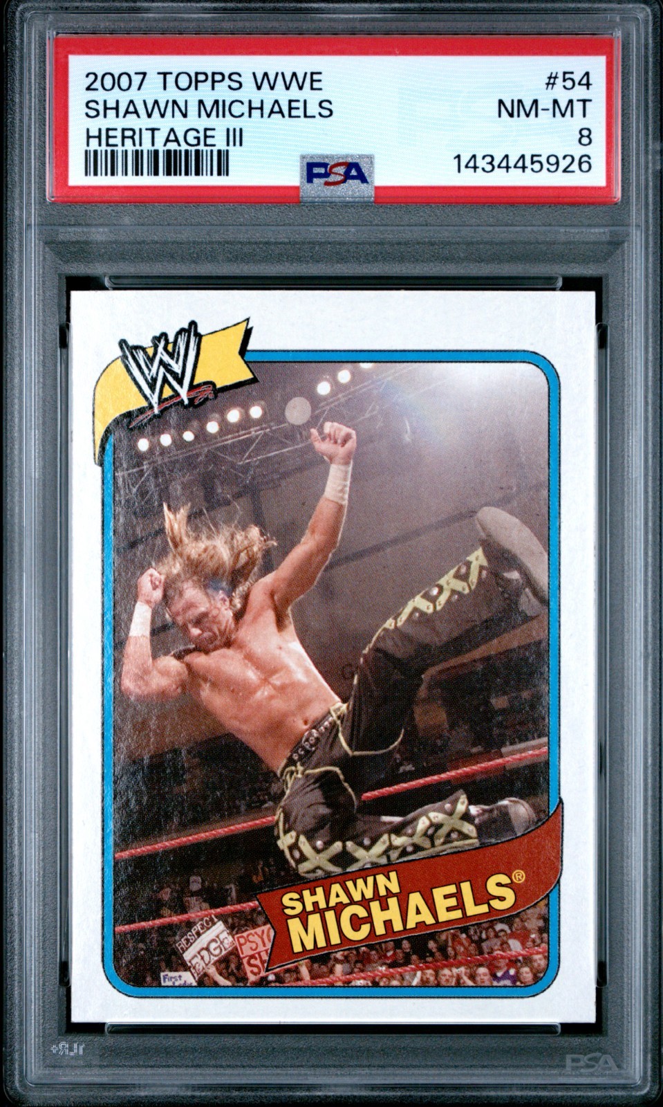 2007 Topps WWE Shawn Michaels "HBK" Heritage III Card #54 PSA 8 - POP 1 - HOF