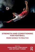 Strength And Conditioning For Football From Science To Practice Beato (U. A.)