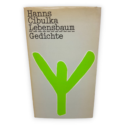 Hanns Cibulka Lebensbaum Gedichte 1977 Mitteldeutscher Verlag Halle DDR Buch