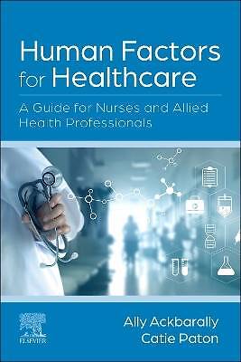 Human Factors for Healthcare, ,  Paperback