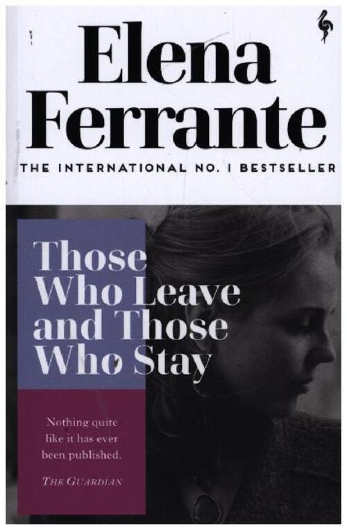 Thumbnail - Those Whose Leave And Those Who Stay Elena Ferrante Taschenbuch 418 S.