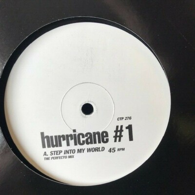 HURRICANE #1 - STEP INTO MY WORLD 12'' CREATION RECORDS CTP 276 PERFECTO MIXES