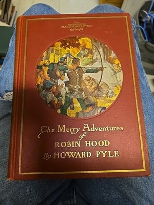 Howard Pyle: The Merry Adventures of Robin Hood (1933 Ist Ed) Brandywine Edition