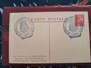 CPA La FRANCE EUROPEENNE exposition La Vie Nouvelle Cachets Du 5 Juillet 1942