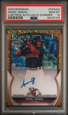 Angel Genao 2023 Bowman Chrome 1st Gold Shimmer Refractor Auto /50 PSA 10