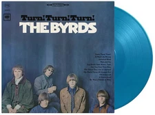 The Byrds - Turn Turn Turn - Limited 180-Gram Blue Colored Vinyl [New Vinyl LP]