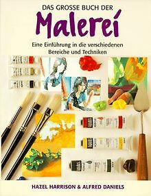 Das große Buch der Malerei. Eine Einführung in die versc... | Buch | Zustand gut - Bild 1 von 1