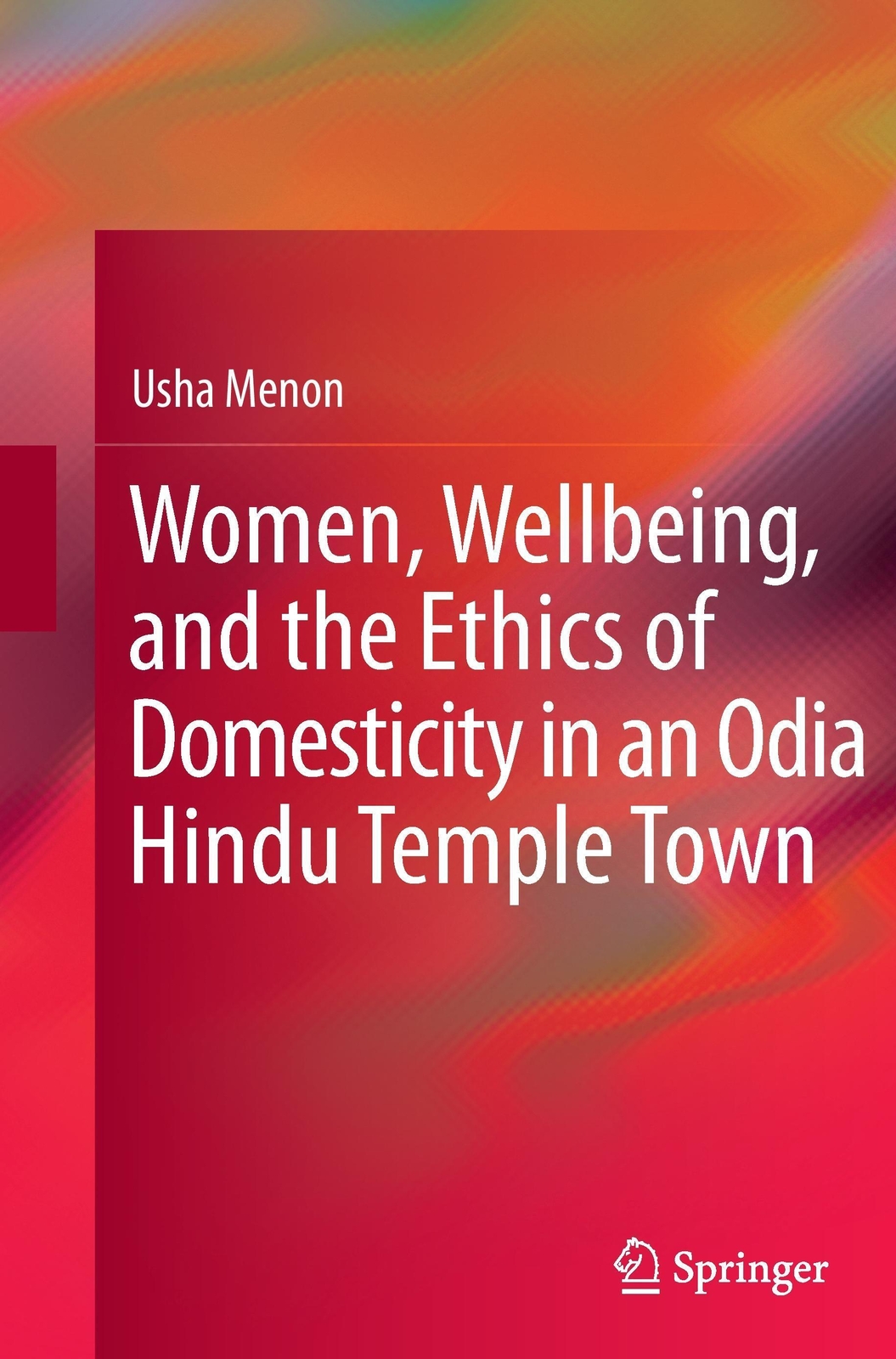 Thumbnail - Usha Menon | Women, Wellbeing, And The Ethics Of Domesticity In An