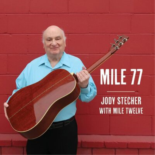 Jody with Mile Twelve Stecher Mile 77 (CD) Album