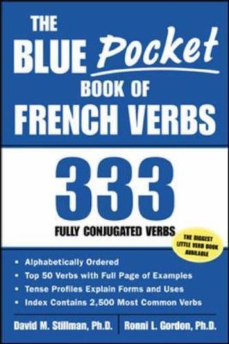 The Blue Pocket Book of French Verbs : 333 Fully Conjugated Verbs by Ronni L....