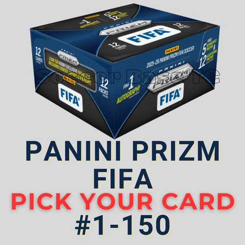 2025-26 Panini Prizm FIFA - Pick Your Card 1-150 COMPLETE YOUR SET