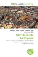 Frederic P. Miller (U. A.) | 1857 Basilicata Earthquake | Taschenbuch | Englisch