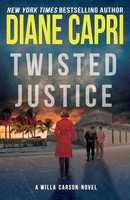 Twisted Justice Diane Capri Taschenbuch Kartoniert / Broschiert Englisch 2014