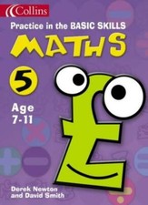 Practice in the Basic Skills (10) - Maths Book 5: Maths Bk.5-Derek Newton, Davi