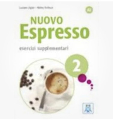Nuovo espresso 2 - a2 - esercizi supplementari (libro) by Luciana et al. Ziglio