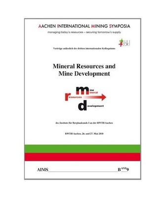 Mineral Resources and Mine Development: Institut für Bergbaukunde I an der RWTH