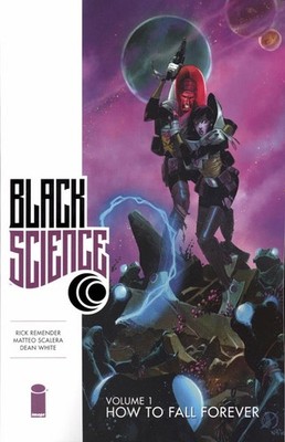 BLACK SCIENCE TP VOL 01 HOW TO FALL FOREVER IMAGE COMICS
