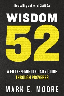 Wisdom 52 by Mark E. Moore PAPERBACK 9780593603000