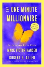 The One Minute Millionaire: The En- Mark Victor Hansen, 9780609609491, hardcover