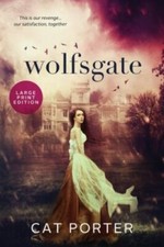 Wolfsgate: Large Print (Unraveled Destiny) 9781954633018 by Porter, Cat