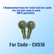CH516. 2 Replacement keys for Truck Tool box locks, Pre cut to your code: CH516