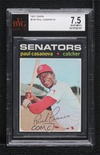1971 Topps Paul Casanova #139 BVG 7.5 0q3