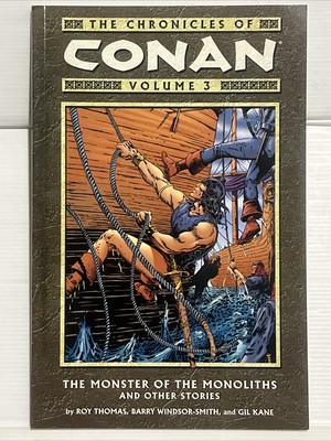 The Chronicles of Conan Monster of the Monolith Vol. 3 -2003- TPB - Roy Thomas