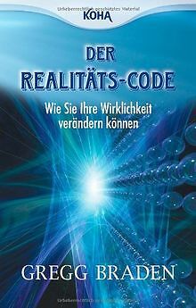 Der Realitäts-Code: Wie Sie Ihre Wirklichkeit verändern ... | Buch | Zustand gut