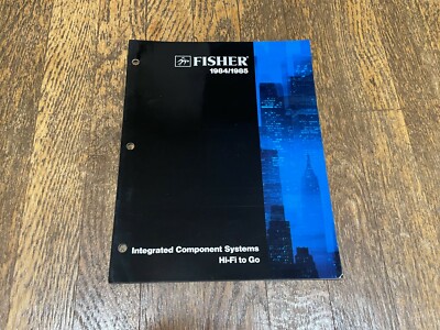 Vintage Fisher 1984 1985 Integrated Component Systems Hi Fi to Go Catalog 