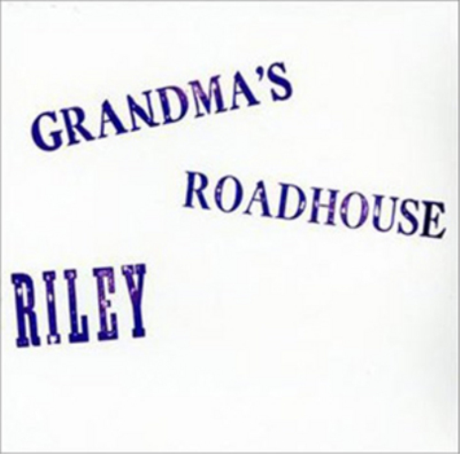 Riley Grandma's Roadhouse (Vinyl LP) 12" Album