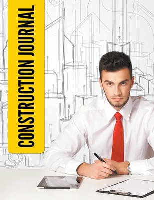 Construction Journal Speedy Publishing Llc Taschenbuch Kartoniert / Broschiert