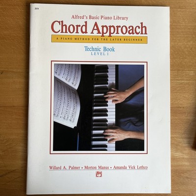 Alfred's Basic Piano Chord Approach Technic Book Level 1, Willard Palmer u.a.