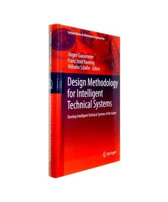 Design Methodology for Intelligent Technical Systems: Develop Intelligent Techni