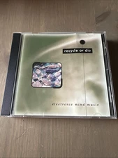 Recycle or Die: Electronic Mind Music by Various (CD, 1994, Planet Earth)