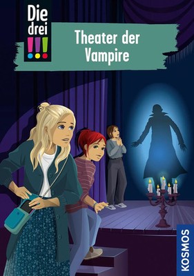 Die drei !!!, 110, Theater der Vampire | Ann-Katrin Heger | Buch | Die drei !!!