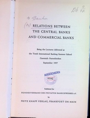 Relations between the central Banks and commercial Banks Being the lectures deli