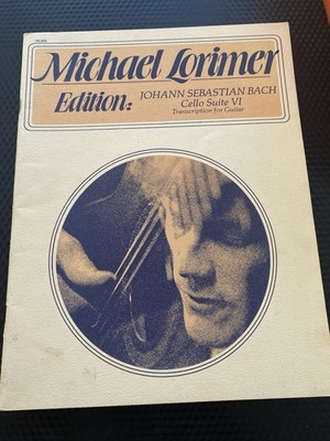 Cello Suite VI Michael Lorimer Arranged Classical Guitar Sheet Music Song Book