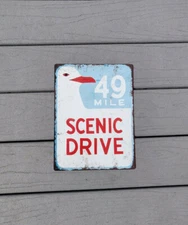 49 mile scenic drive highway street road Metal Sign Man cave 9x12  SS109