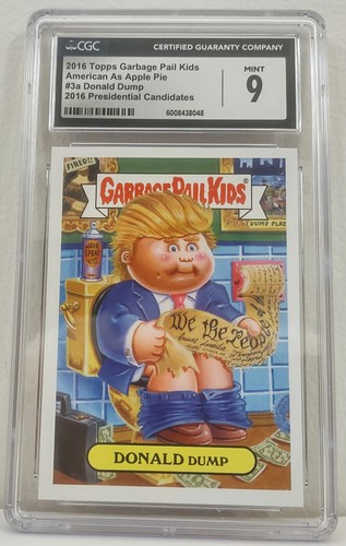 2016 GARBAGE PAIL KIDS #3a DONALD DUMP CGC 9 GPK American As Apple Pie Trump