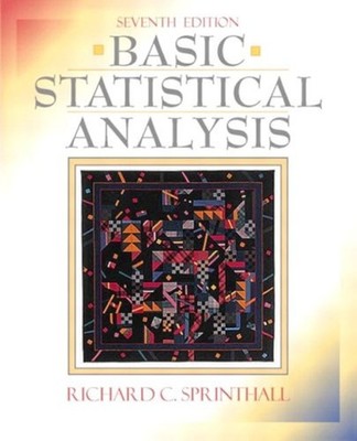 Basic Statistical Analysis Hardcover Richard C. Sprinthall