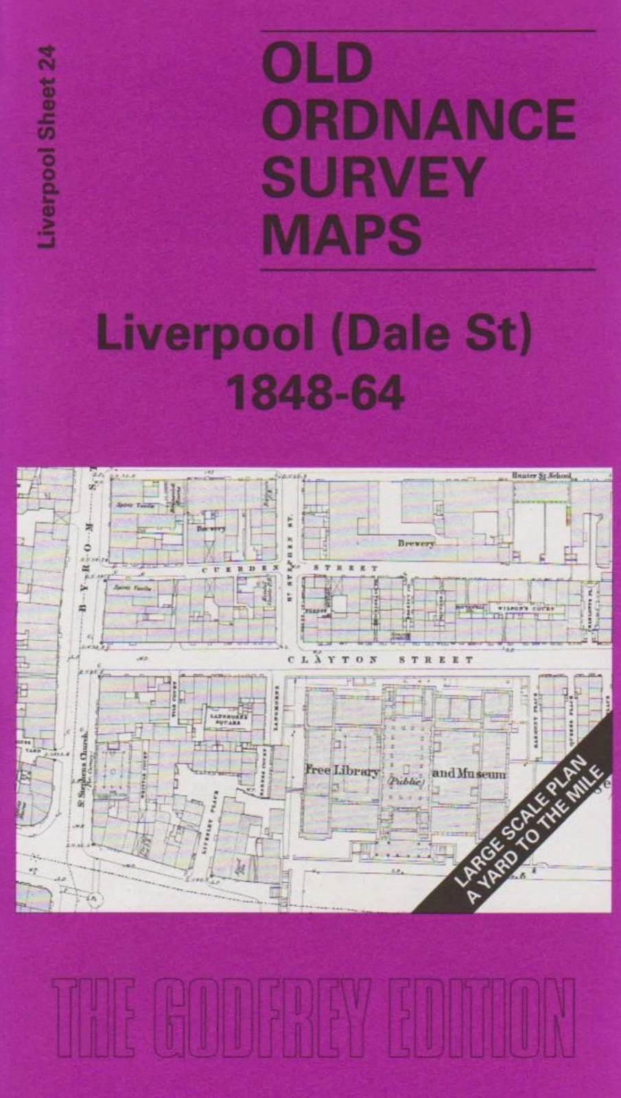 Liverpool (Dale Street) 1848-64: Liverpool Sheet 24 (Old OS Maps of Liverpool)
