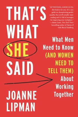 That's What She Said: What Men Need to Know (and Women Need to Tell Them) Ab...
