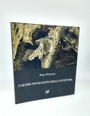 ''Das andere neunzehnte Jahrhundert der Skulptur'' Sara Fontana, Studio d'Arte del Lauro 2015