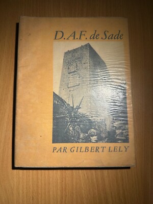 [44138-100] Littérature - Gilbert Lely - D.A.F. de Sade