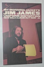 Jim James of My Morning Jacket - Uniform Distortion [Promo Poster] 11 x 17 #