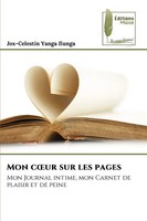 Jox-Celestin Yanga Ilunga | Mon C¿Ur Sur Les Pages | Taschenbuch | FranzöSisch